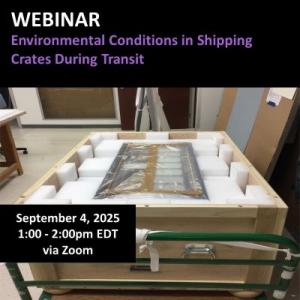 Webinar: Environmental Conditions in Shipping Crates During Transit